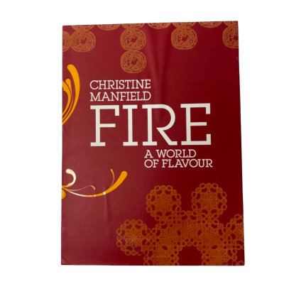 Fire A World Of Flavour by Christine Manfield 
