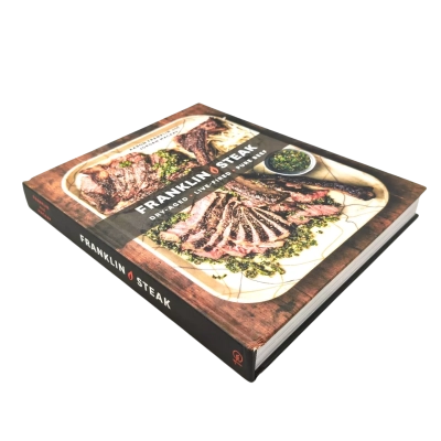Franklin Steak - Dry-Aged, Live-Fired, Pure Beef By Aaron Franklin & Jordan Mackay - 1st Edition Hard Cover Book