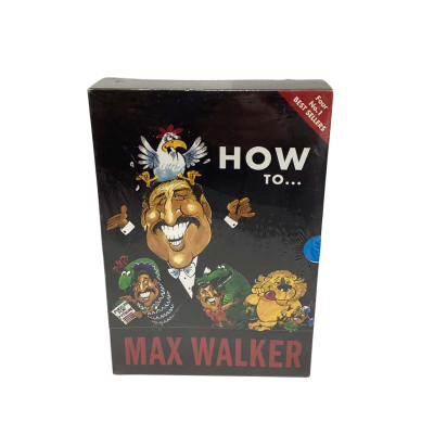 How to… By Max Walker