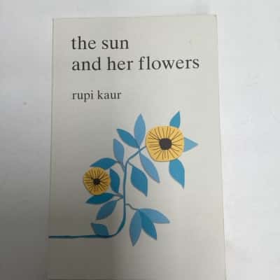 the sun and her flowers - rupi kaur 