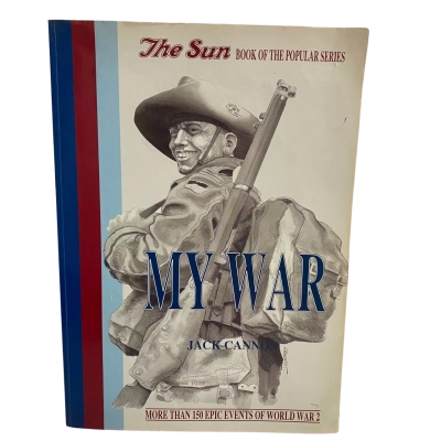 The Sun My War More Than 150 Epic Events of World War 2 
