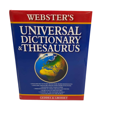 Webster’s Universal Dictionary & Thesaurus By Geddes & Grosset