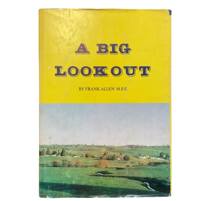A Big Lookout by Frank Allen Vintage Hardback Book