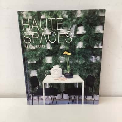 Haute Spaces: Restaurants hardcover book