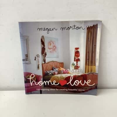 Home Love: 100 Inspiring Ideas for Creating Beautiful Rooms book