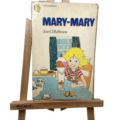 Mary-Mary By Joan G. Robinson Published 1972