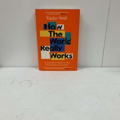 How The World Really Works 