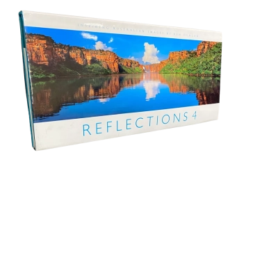 Reflections 4: Inspiring Australian Images by Ken Duncan Hardcover 
