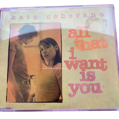 Kate Ceberano-All I want is you-cd single