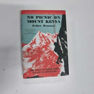 No Picnic On Mount Kenya Book 