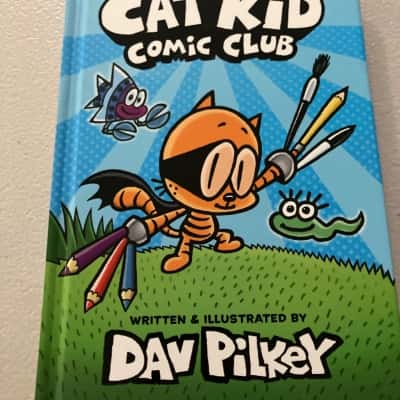 Cat Kid comic club  - Dav Pilkey