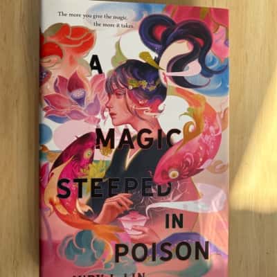 A Magic Steeped in Poison, Judy I Lin 