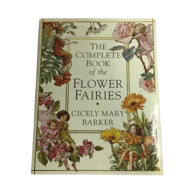 The Complete Book of the Flower Fairies 
