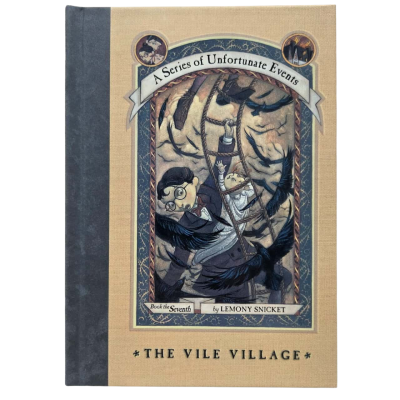 A Series of Unfortunate Events: The Vile Village