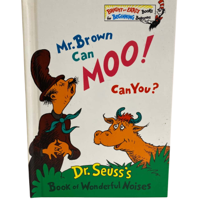 Dr Seuss Mr Brown Can Moo Can You?