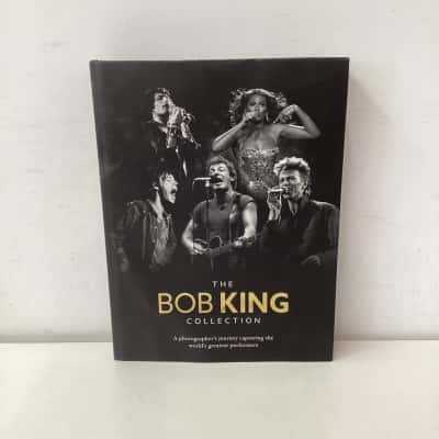 The Bob King Collection: A Photographer's Journey Capturing the World's Greatest Performers hardcover book