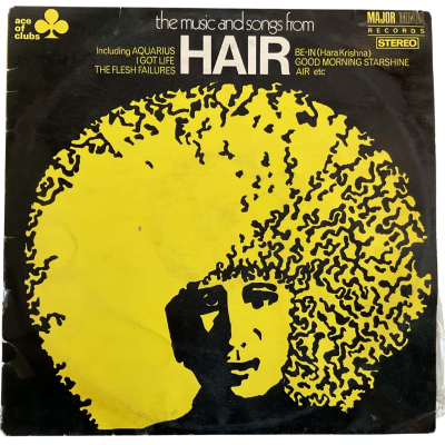 HAIR : The Music and Songs Vintage 12” Vinyl.