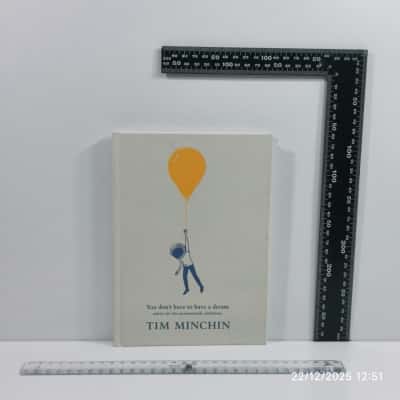 Tim Minchin You Don't Have to Have A Dream Book