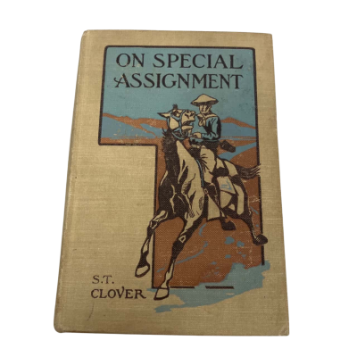 Samuel Travis Clover “On Special Assignment”