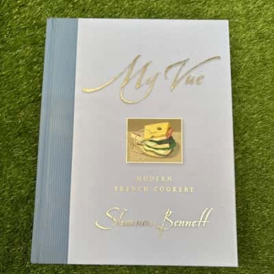 My Vue: Modern French Cookery by Shannon Bennett