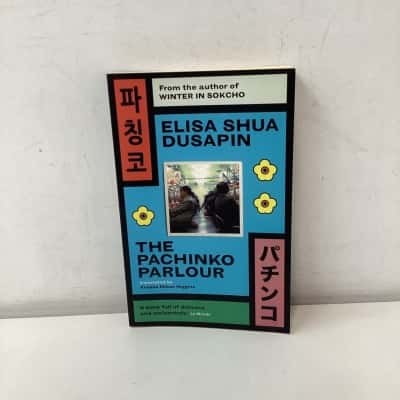 The Pachinko Parlour by Elisa Shua Dusapin book