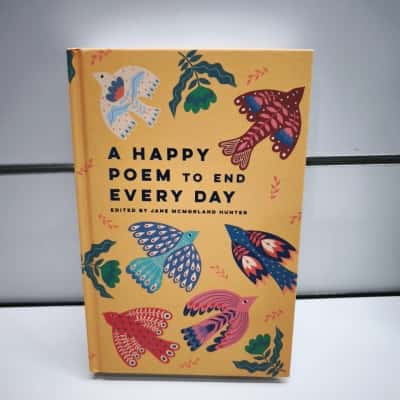  "A Happy Poem to End Every Day" Edited by Jane McMorland Hunter Hardcover Book