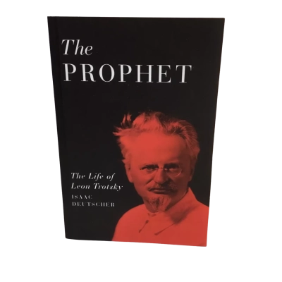 The Prophet The Life Of Leon Trotsky Isaac Deutscher Book