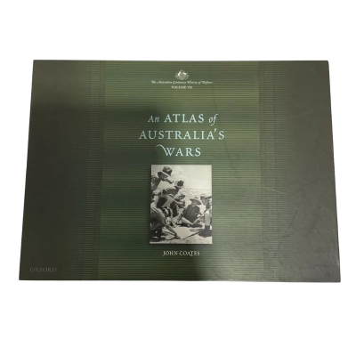 An Atlas Of Australia’s Wars Book Vol. VII 2001