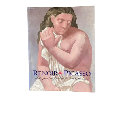 Renoir to Picasso: Masterpieces from the Musee de l'Orangerie, Paris Paperback