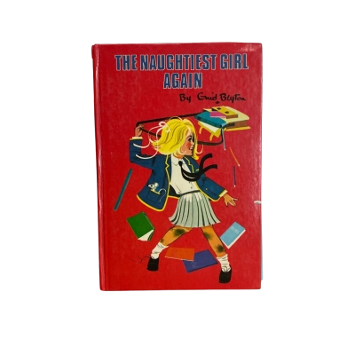The Naughtiest Girl Again by Enid Blyton