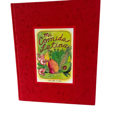 Mi Comida Latina Latin American cookbook.