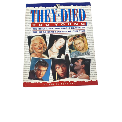 They Died Too Young - Edited by Tony Hall Book