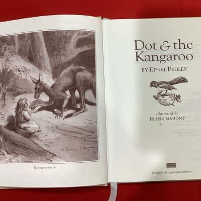 Dot and the Kangaroo by Ethel Pedley, illustrated by Frank Mahony