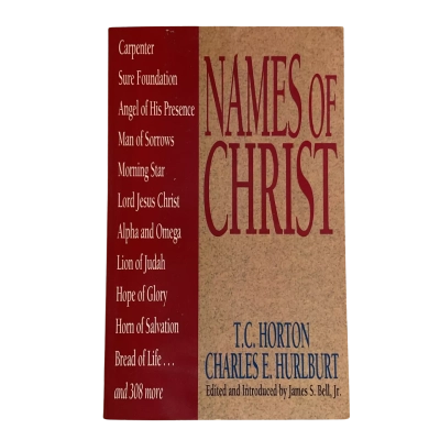 Names Of Christ by TC Horton/Charles E. Hurlburt Vinyage Paperback