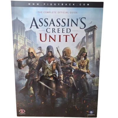 Assassins Creed Unity: The Complete Official Guide 