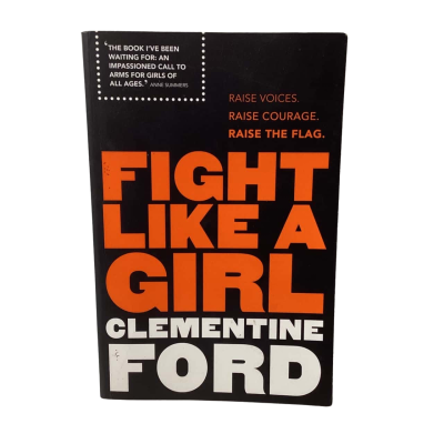Fight like a girl by Clementines Ford book