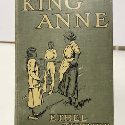 King Anne By Ethel Turner 1921