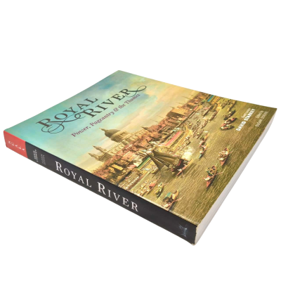 Royal River - Power, Pageantry & The Thames - Guest Curator David Starkey Edited By Susan Doran Soft Cover