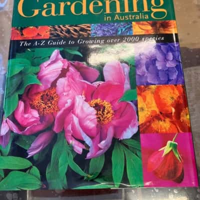 The complete A-Z of gardening in Australia 