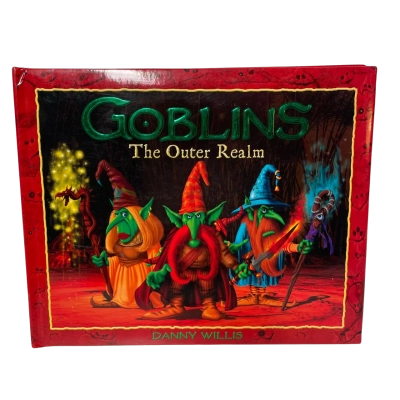‘Goblins - The Outer Realm’ by Danny Willis (2006)