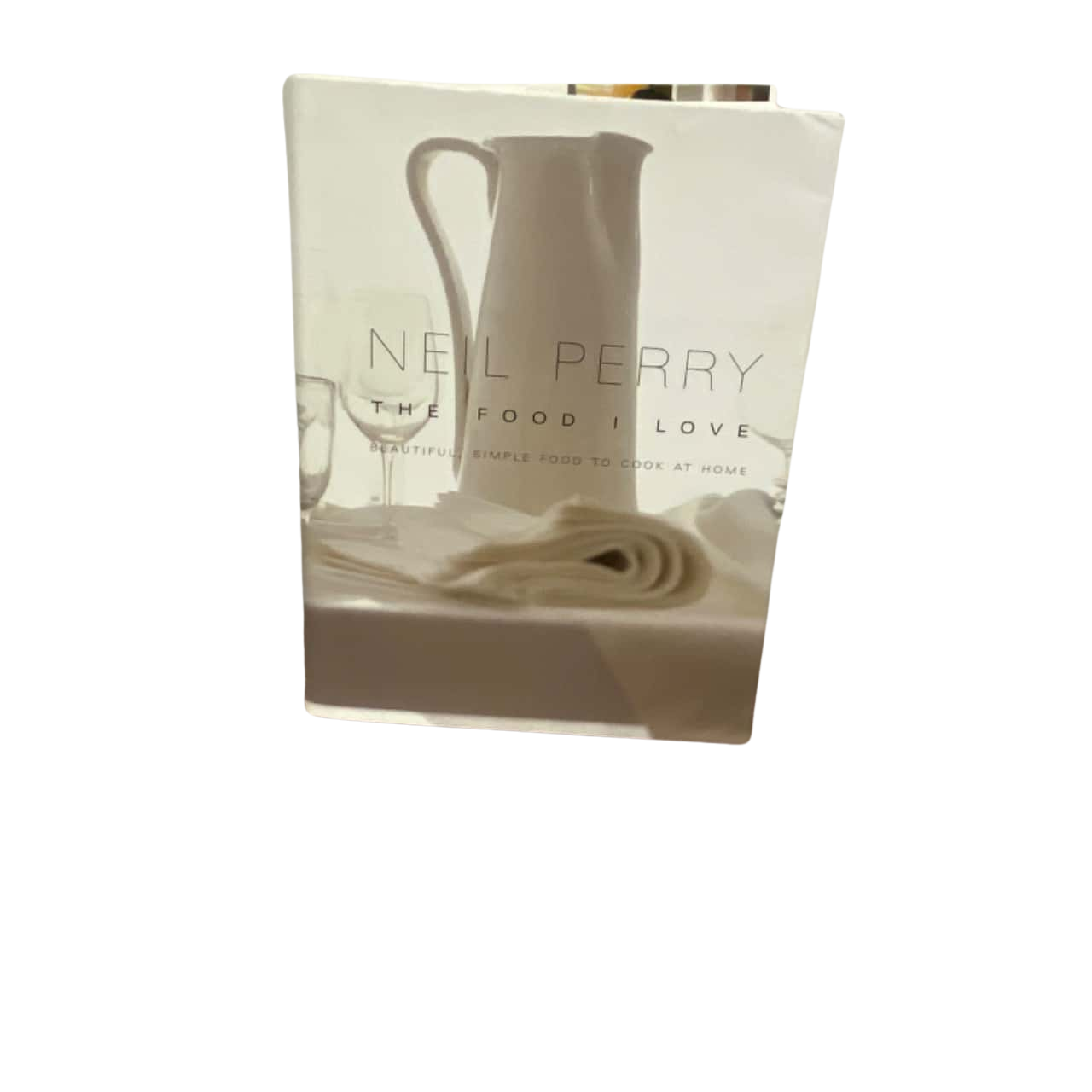 Neil Perry Book Neil Perry - The Food I Love (s) - Used Good | Salvos Stores
