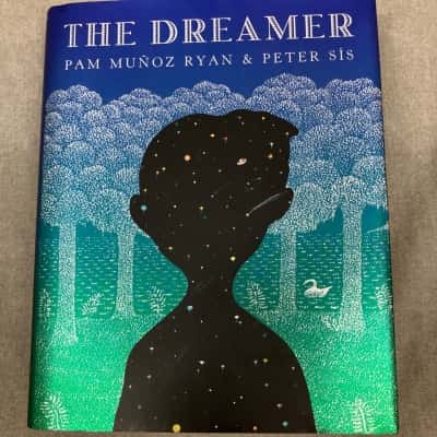 The dreamer, by Pam Munoz Ryan and Peter Sis