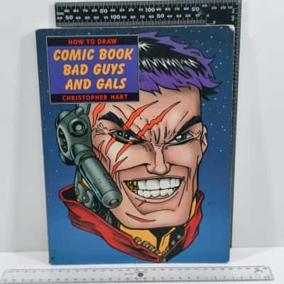 How to Draw Comic Book and Bad Guys and Gals Christopher Hart Book 