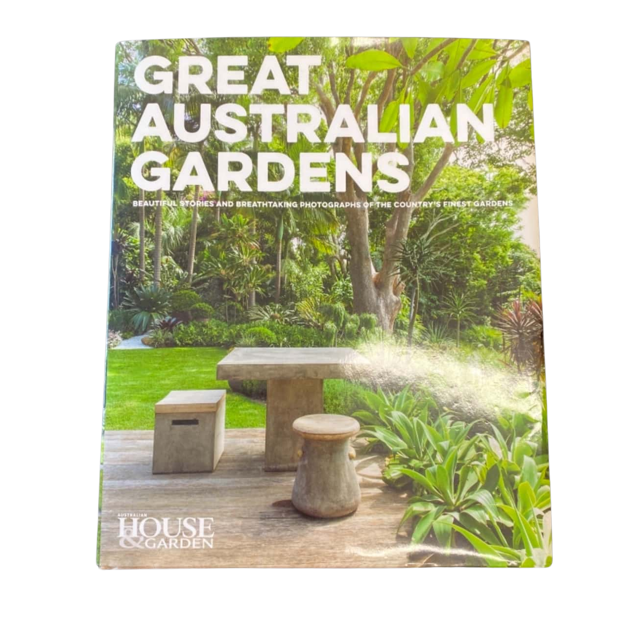 Great Australian Garden by Australian House & Garden (s)