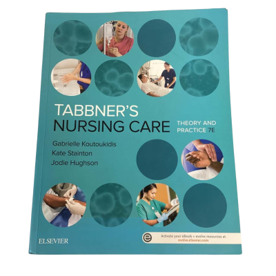 Tabbners Nursing Care Book Theory And Practice 7E By Gabrielle Koutoukidis, Kate Stainton, Jodie Hughson