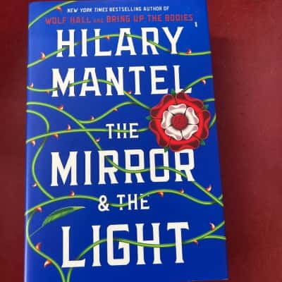 The Mirror and the light, Hilary Mantel 