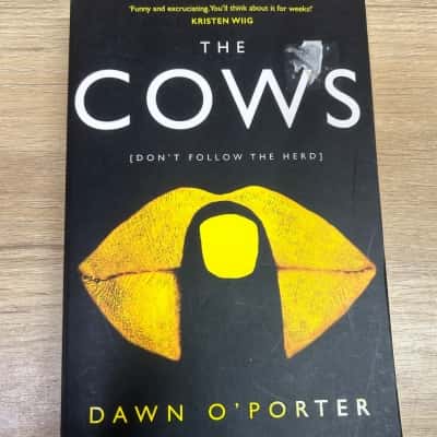 The Cows, Dawn O’Porter 