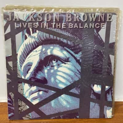 Jackson Browne “Lives in the balance”
