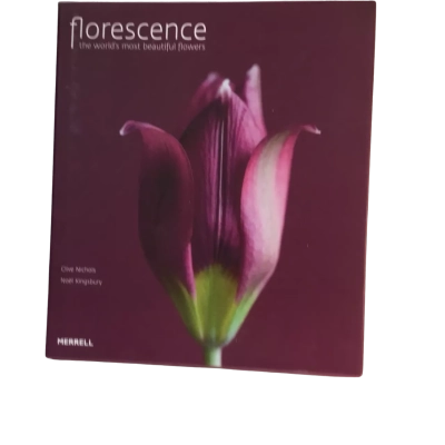 Florescence The Worlds most Beautiful Flowers Hard Cover Book
