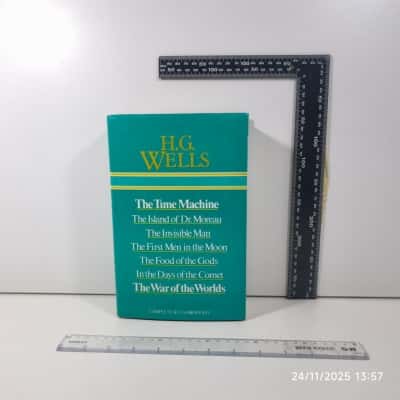 H.G. WELLS  The Time Machine  The Island of Dr. Moreau  The Invisible Man  The First Men in the Moon  The Food of the Gods  In the Days of the Comet  The War of the Worlds  COMPLETE & UNABRIDGED